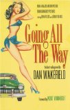 Discover More About 'Going All The Way'