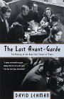 Discover More About 'The Last Avant-Garde'