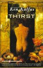 Discover More About 'Thirst'