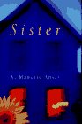 Discover More About 'Sister'