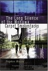 Discover More About 'The Long Silence of the Mohawk Carpet Smokestack'