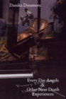 Discover More About 'Every Day Angels'