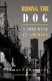 Discover More About 'Riding the Dog'