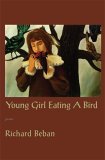 Discover More About 'Young Girl Eating a Bird'