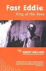 Discover More About 'Fast Eddie, King of the Bees'