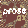 Discover More About 'Prose Ax'